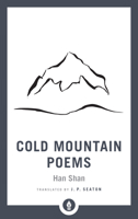 Cold Mountain: 100 Poems by the T'ang Poet Han-shan 1611806984 Book Cover