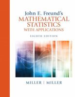 John E. Freund's Mathematical Statistics with Applications 013123613X Book Cover