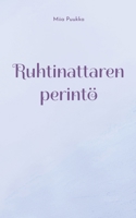 Ruhtinattaren perintö 9523394444 Book Cover