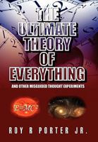 The Ultimate Theory of Everything 1453543600 Book Cover