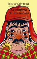 La conjura de los necios (Spanish Edition) 8433950452 Book Cover