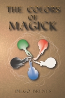 The Colors of Magick B084Z13QZY Book Cover