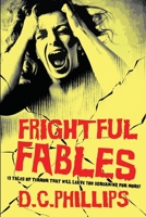 Frightful Fables B0CTGPJKRF Book Cover
