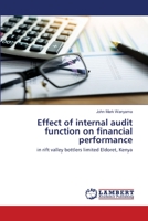 Effect of internal audit function on financial performance 6200788308 Book Cover