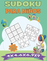Sudoku Para Niños 6-12 Años: 350 rompecabezas fácil para niños o niñas y principiantes 4x4, 6x6 y 9x9 con soluciones - Entrena la Memoria y la Lógi B08T4DGKQG Book Cover