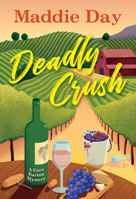 Deadly Crush 1496742338 Book Cover