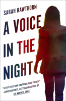 A Voice in the Night 1504078950 Book Cover