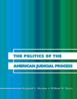 The Politics of the American Judicial Process 0757565867 Book Cover