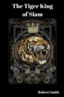 The Tiger King 1979215715 Book Cover