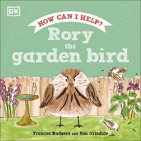Rory the Garden Bird 0241534496 Book Cover