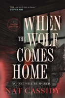 When the Wolf Comes Home 125035434X Book Cover