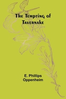 The Tempting of Tavernake 1548481483 Book Cover