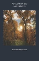 Autumn in the Mountains B0B6L2TNTN Book Cover