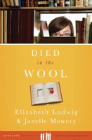 Died in the Wool (Heartsong Presents Mysteries) 1602603375 Book Cover