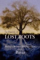 In Search of Lost Roots 0981757278 Book Cover