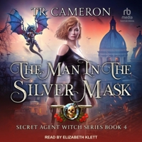 The Man in the Silver Mask B0CW56582N Book Cover