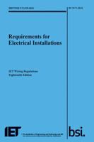 Requirements for Electrical Installations: Iet Wiring Regulations (Electrical Regulations) 1785611704 Book Cover