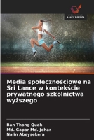 Media spolecznosciowe na Sri Lance w kontekscie prywatnego szkolnictwa wyzszego (Polish Edition) 6630246780 Book Cover