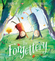 The Forgettery 1405294760 Book Cover