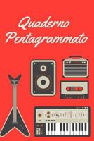 Quaderno Pentagrammato 1798482061 Book Cover