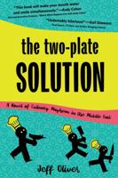 The Two-Plate Solution: A Novel of Culinary Mayhem in the Middle East 1610882237 Book Cover