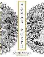 Humanimorph: Adult Coloring Book 8793385579 Book Cover
