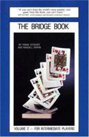 The Bridge Book: For Intermediate Players (Bridge Book) 0910791333 Book Cover