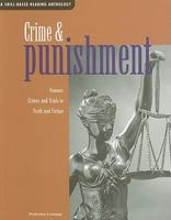 Crime and Punishment: Famous Crimes and Trials in Truth and Fiction 0789155621 Book Cover