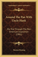 Around the "Pan" with Uncle Hank B0008564AW Book Cover