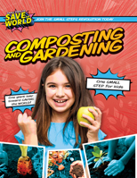 Composting and Gardening 1978530323 Book Cover