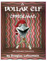 A Dollar Elf Christmas 1499373295 Book Cover