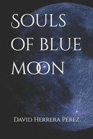 Souls of blue moon 1520447868 Book Cover