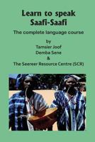 Learn to Speak Saafi-Saafi: The Complete Language Course 0995521700 Book Cover