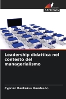 Leadership didattica nel contesto del managerialismo 3330798440 Book Cover