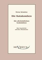 Die Katakomben (German Edition) 1279486864 Book Cover