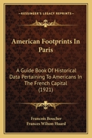 American Footprints In Paris 1120144027 Book Cover