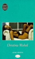 Christina Wished 035233066X Book Cover