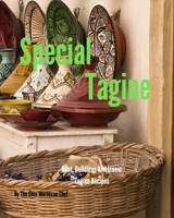 Special Tagine: Best and iconic Moroccan Tagine recipes B08QST2KP9 Book Cover