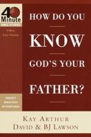 How Do You Know God's Your Father? 0307457621 Book Cover