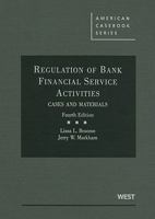 Regulation of Bank Financial Service Activities: Cases And Materials 0314266089 Book Cover