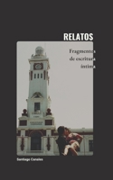 Relatos (Spanish Edition) B0FH4ZMVZ4 Book Cover