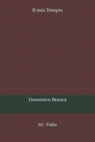 Il mio Tempio (Il Passero e la Fata) (Italian Edition) B0GMWVPHHC Book Cover