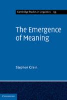 The Emergence of Meaning 0521674883 Book Cover