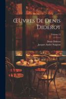 OEuvres De Denis Diderot; Volume 13 1022674358 Book Cover