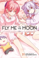 Fly Me to the Moon, Vol. 31 (31) 1974762327 Book Cover