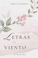 Letras al viento: Una vida en poesía (Spanish Edition) B0DS6J1YLF Book Cover