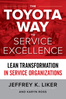 Toyota Way Svc Excellence 1265784477 Book Cover