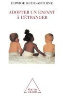 Adopter Un Enfant A L'Etranger 2738107125 Book Cover