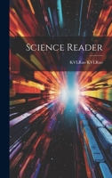 Science Reader 1022723499 Book Cover
