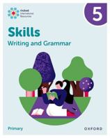 New Oxford International Skills: Writing And Grammar: Practice Book 5 1382046103 Book Cover